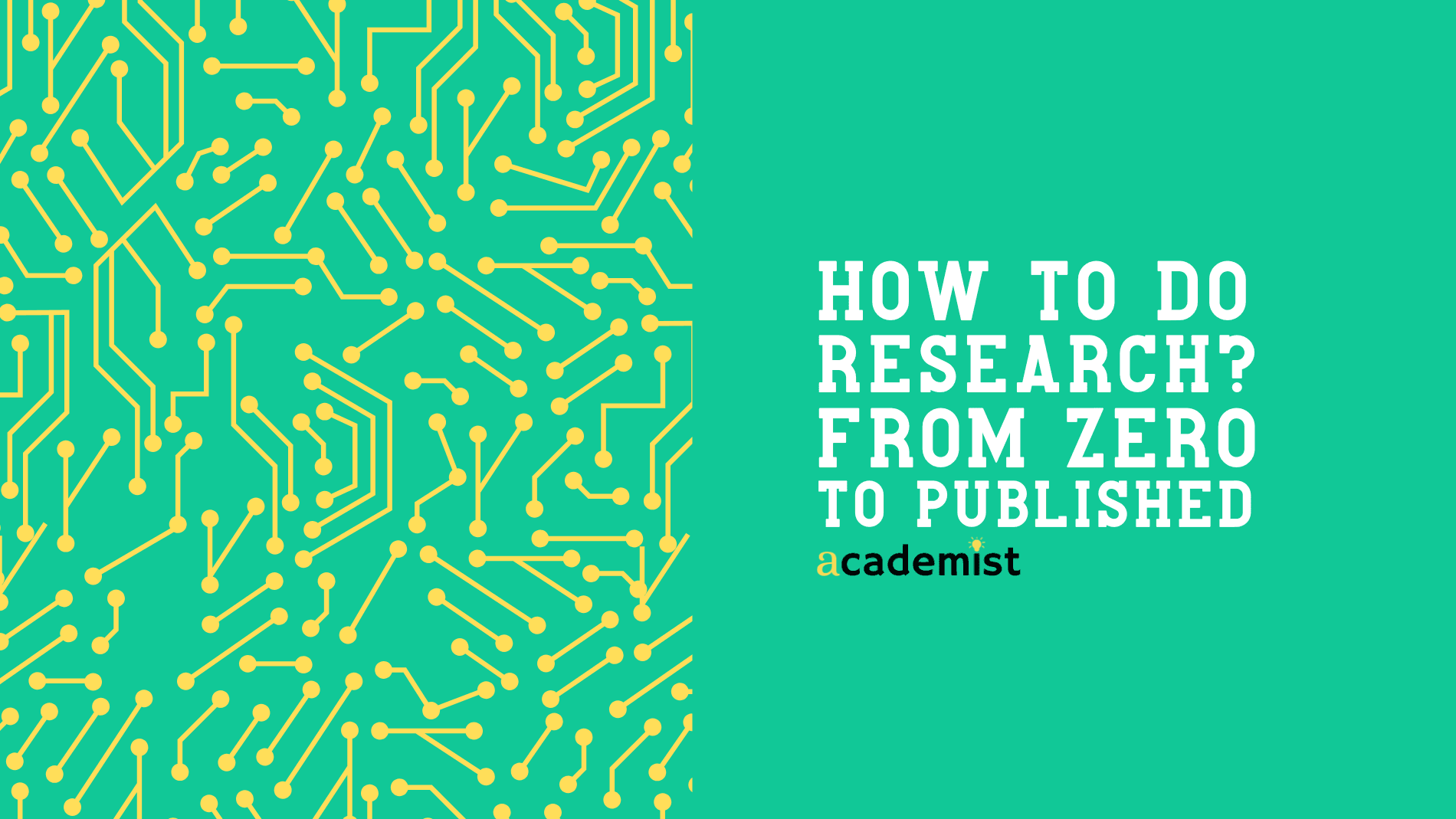 How to do research? From zero to published